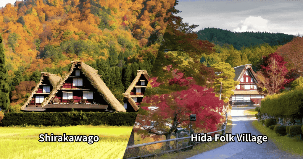 Shirakawago vs Hida Folk Village